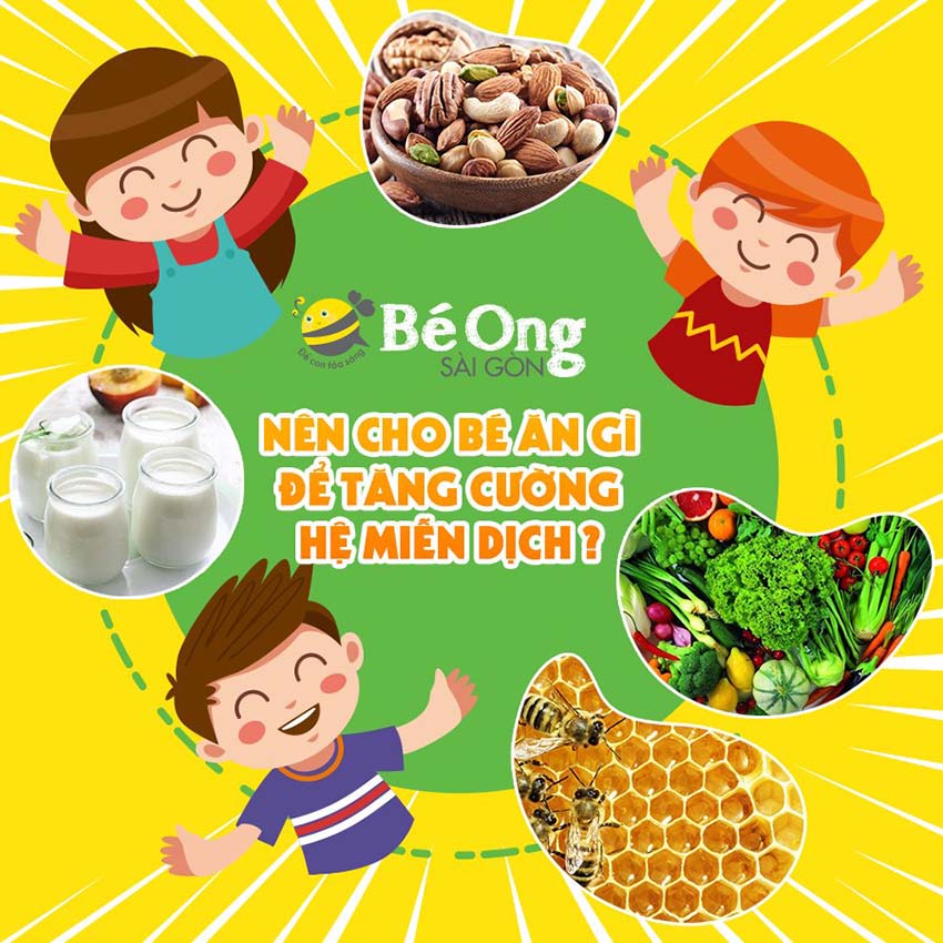 nên cho trẻ ăn gì để tăng cường hệ miễn dịch